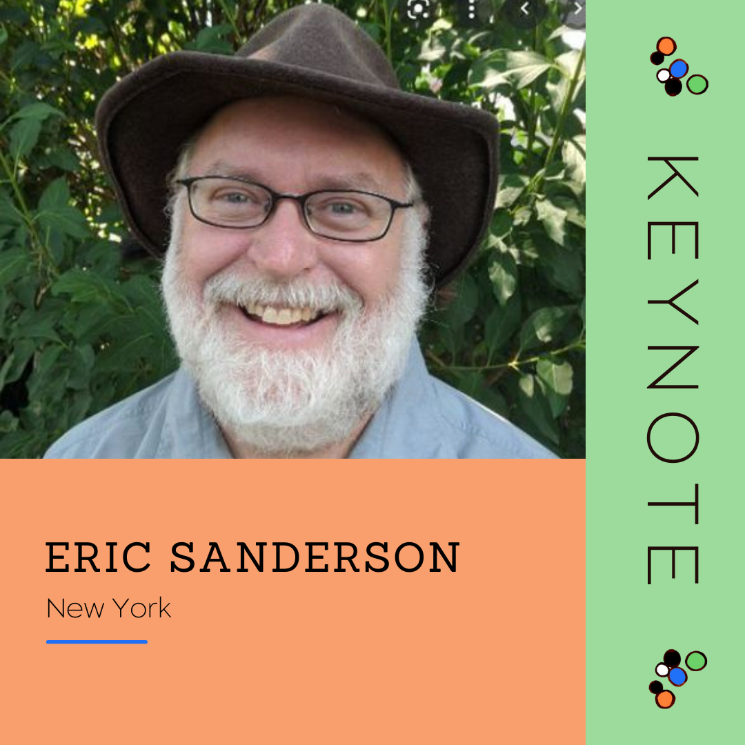 Keynote - Eric Sanderson
City: New York