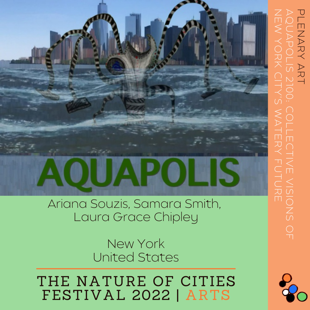 Plenary Art: Aquapolis 2100: by artist collective /rive (Laura Chipley, Samara Smith and A.E. Souzis)