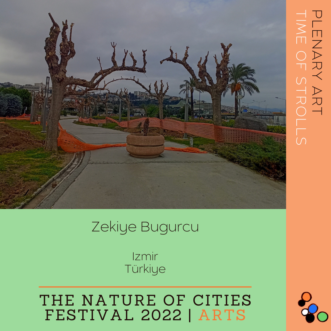 Plenary Art: Time of Strolls by Zekiye Bugurcu